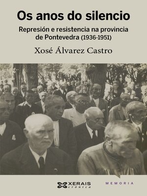 cover image of Os anos do silencio